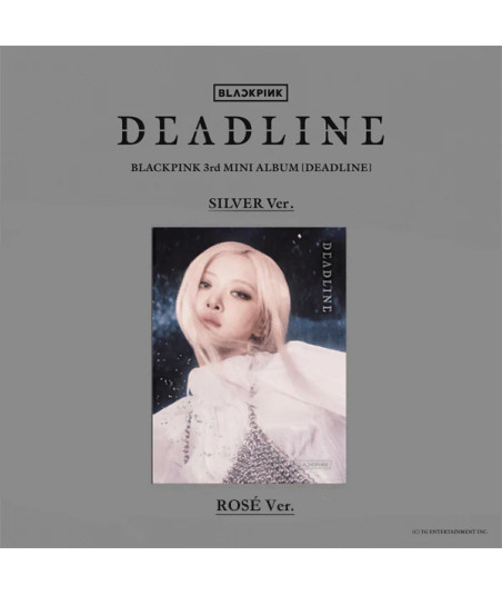 CD Blackpink Deadline (3rd Mini Album) 14x12cm - BLACKPINK - SILVER Ver. (ROSÉ) - La Voz más Dulce y Elegante del K-Pop